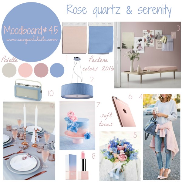 Moodboard#45_Rose_quartz_&_serenity_