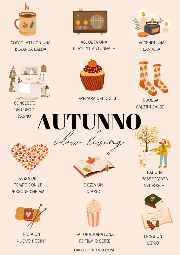 Autunno slow living
